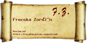 Frecska Zorán névjegykártya